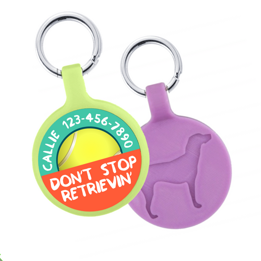 Don’t Stop Retrievin’ Ecoplastic Pet ID Tag - Custom Colors